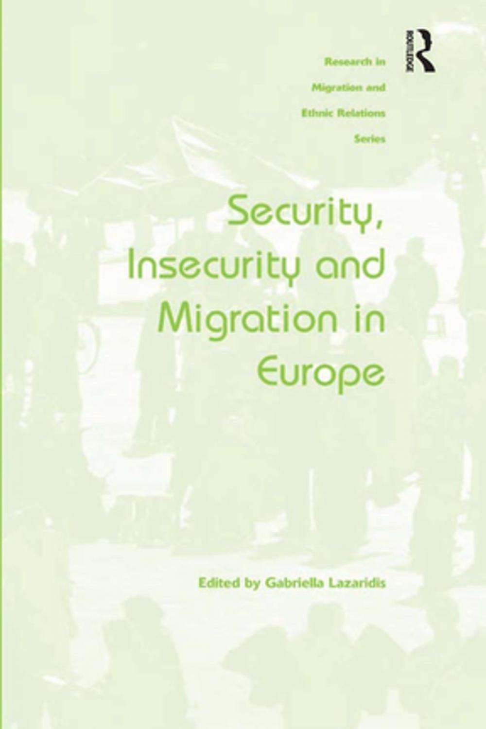 Big bigCover of Security, Insecurity and Migration in Europe