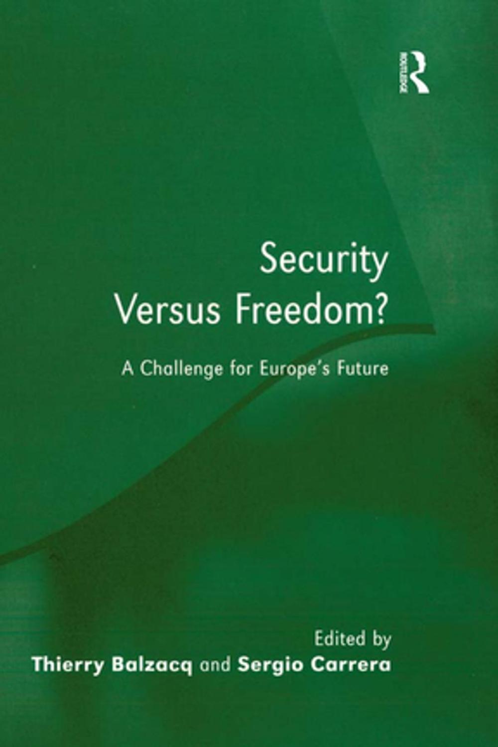 Big bigCover of Security Versus Freedom?