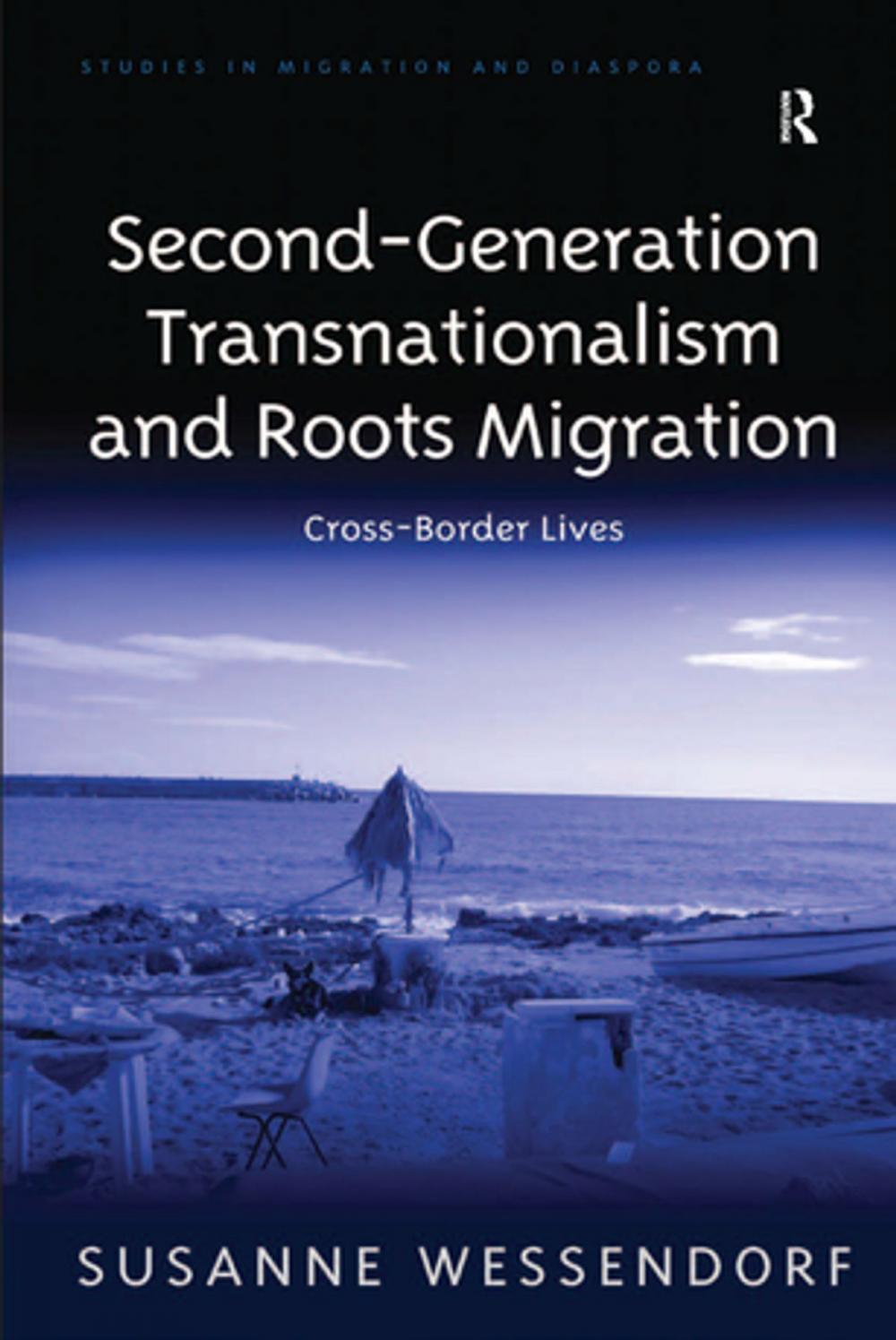 Big bigCover of Second-Generation Transnationalism and Roots Migration