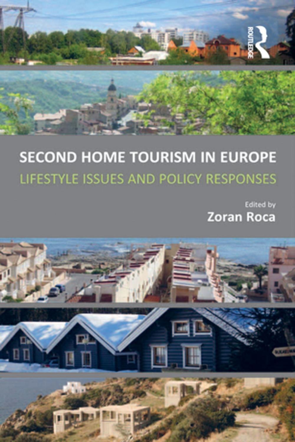 Big bigCover of Second Home Tourism in Europe