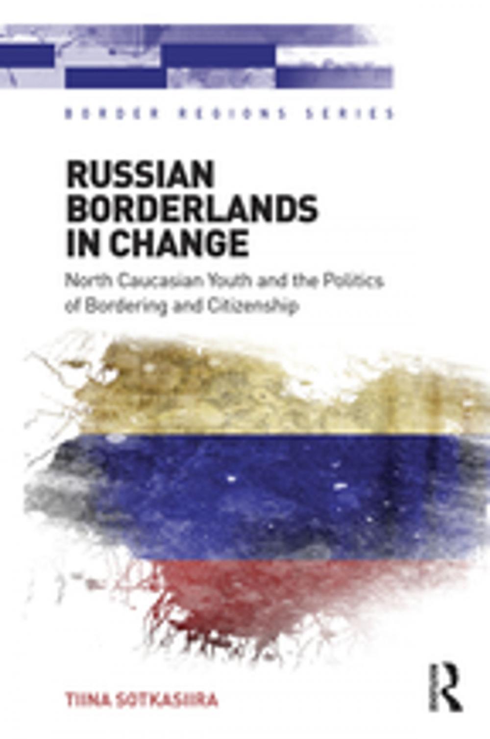 Big bigCover of Russian Borderlands in Change