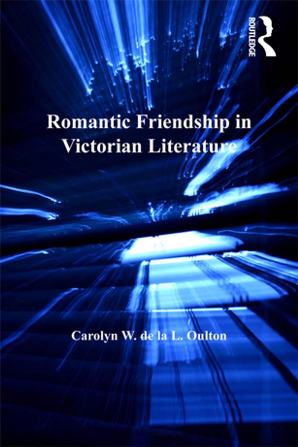 Big bigCover of Romantic Friendship in Victorian Literature