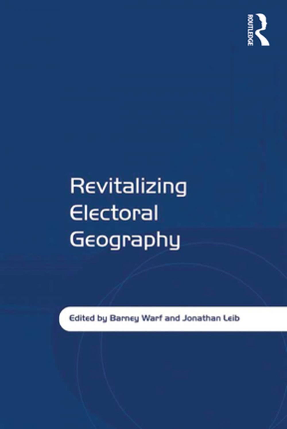 Big bigCover of Revitalizing Electoral Geography