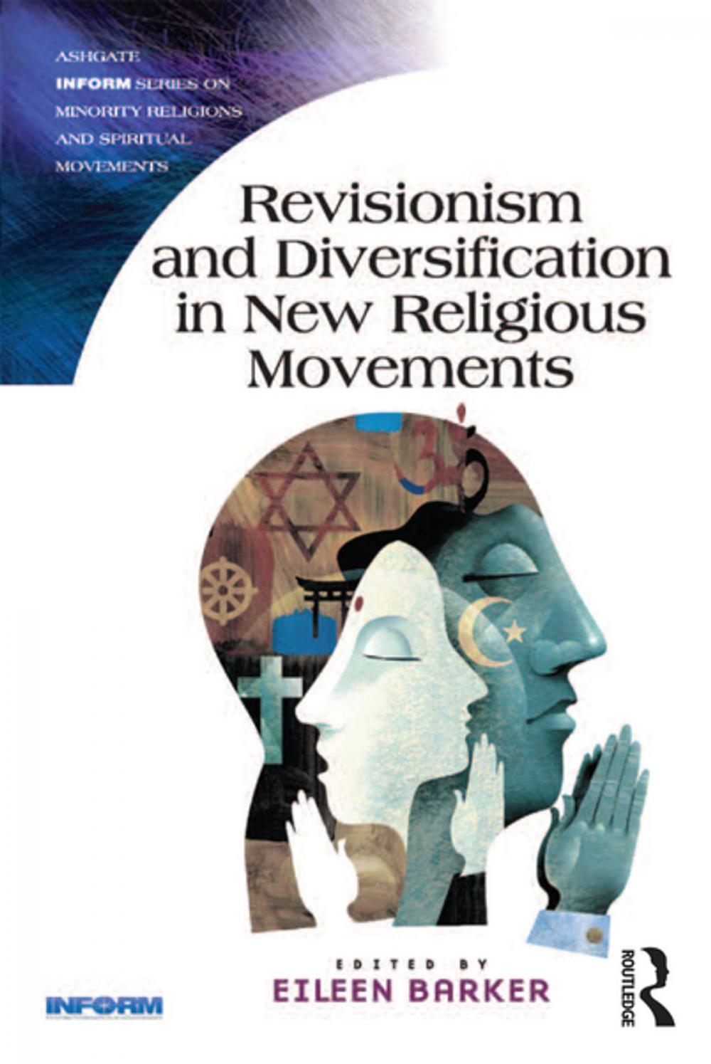 Big bigCover of Revisionism and Diversification in New Religious Movements