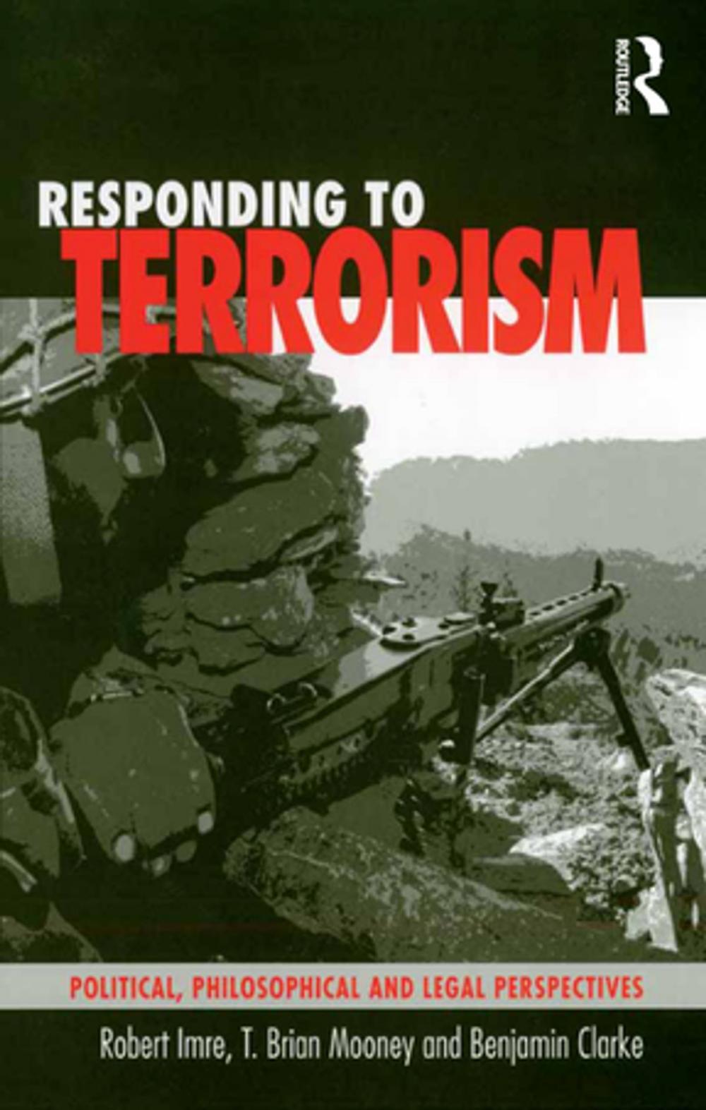 Big bigCover of Responding to Terrorism