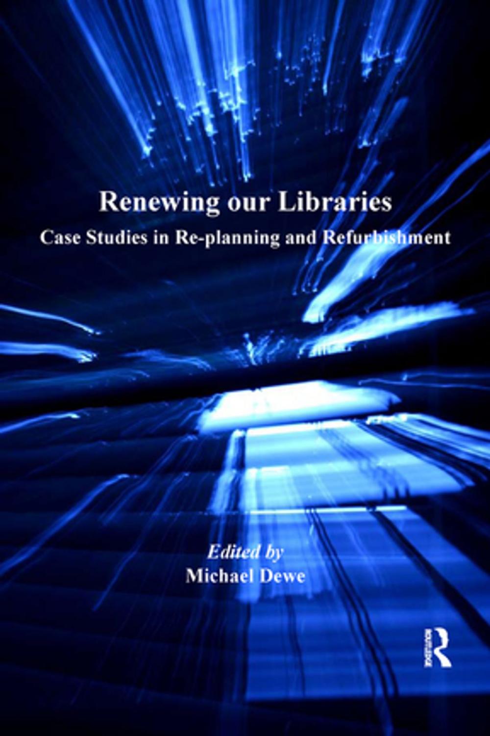 Big bigCover of Renewing our Libraries