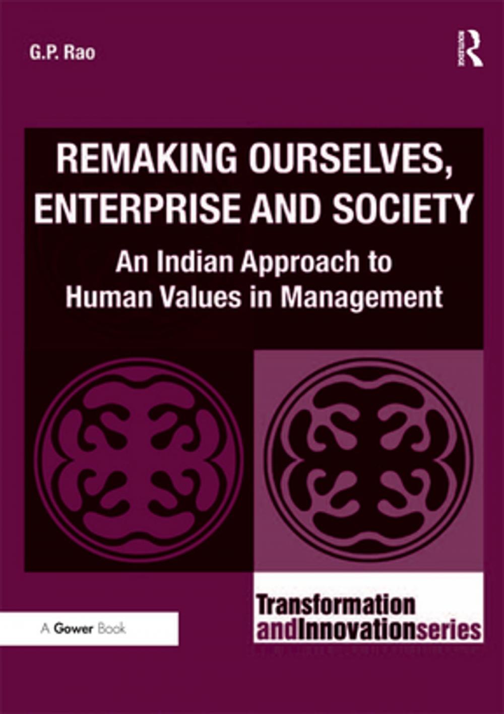 Big bigCover of Remaking Ourselves, Enterprise and Society