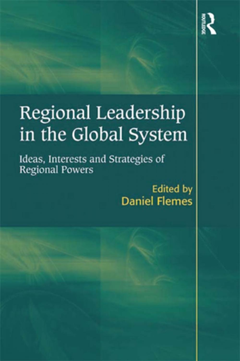 Big bigCover of Regional Leadership in the Global System