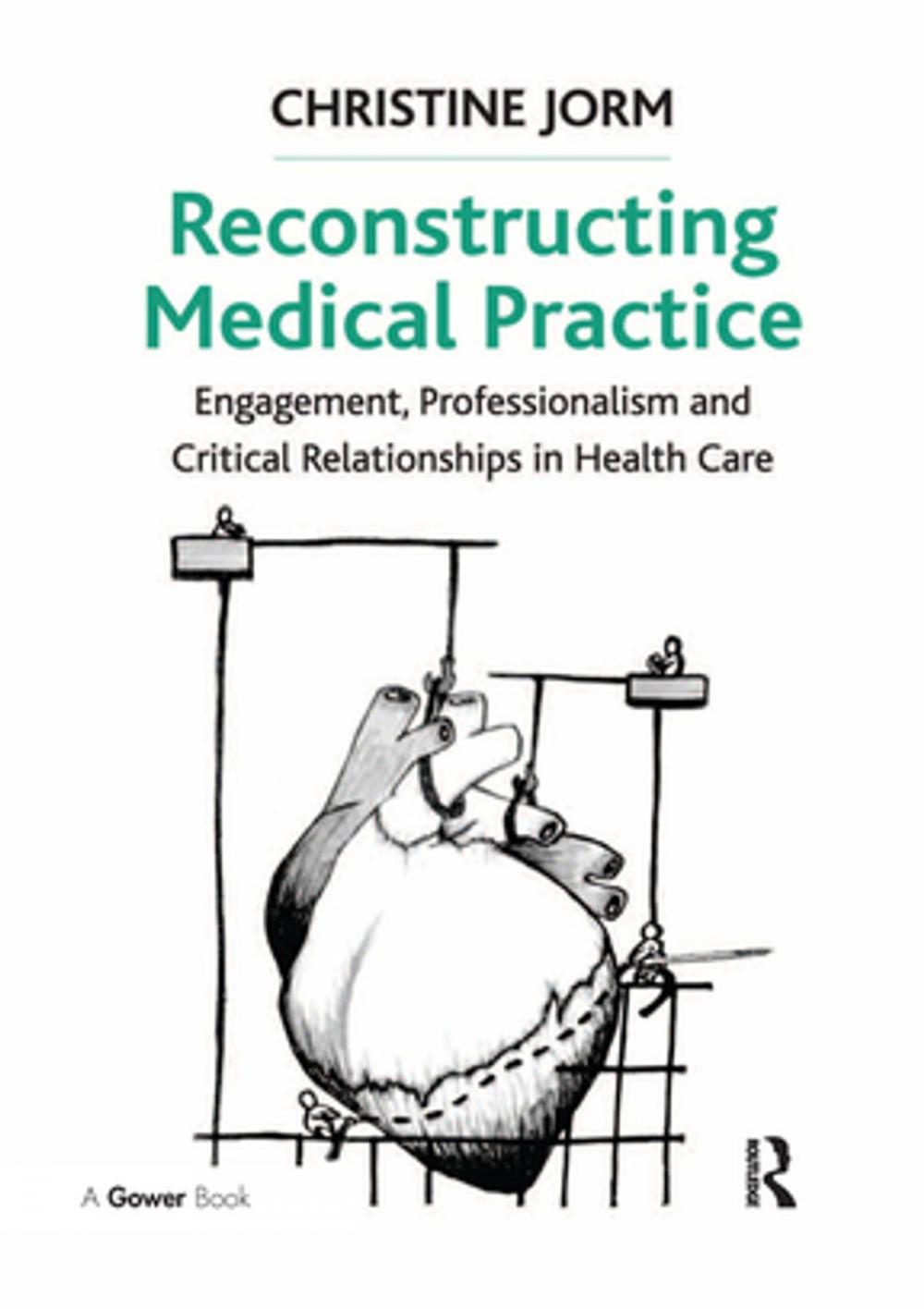 Big bigCover of Reconstructing Medical Practice