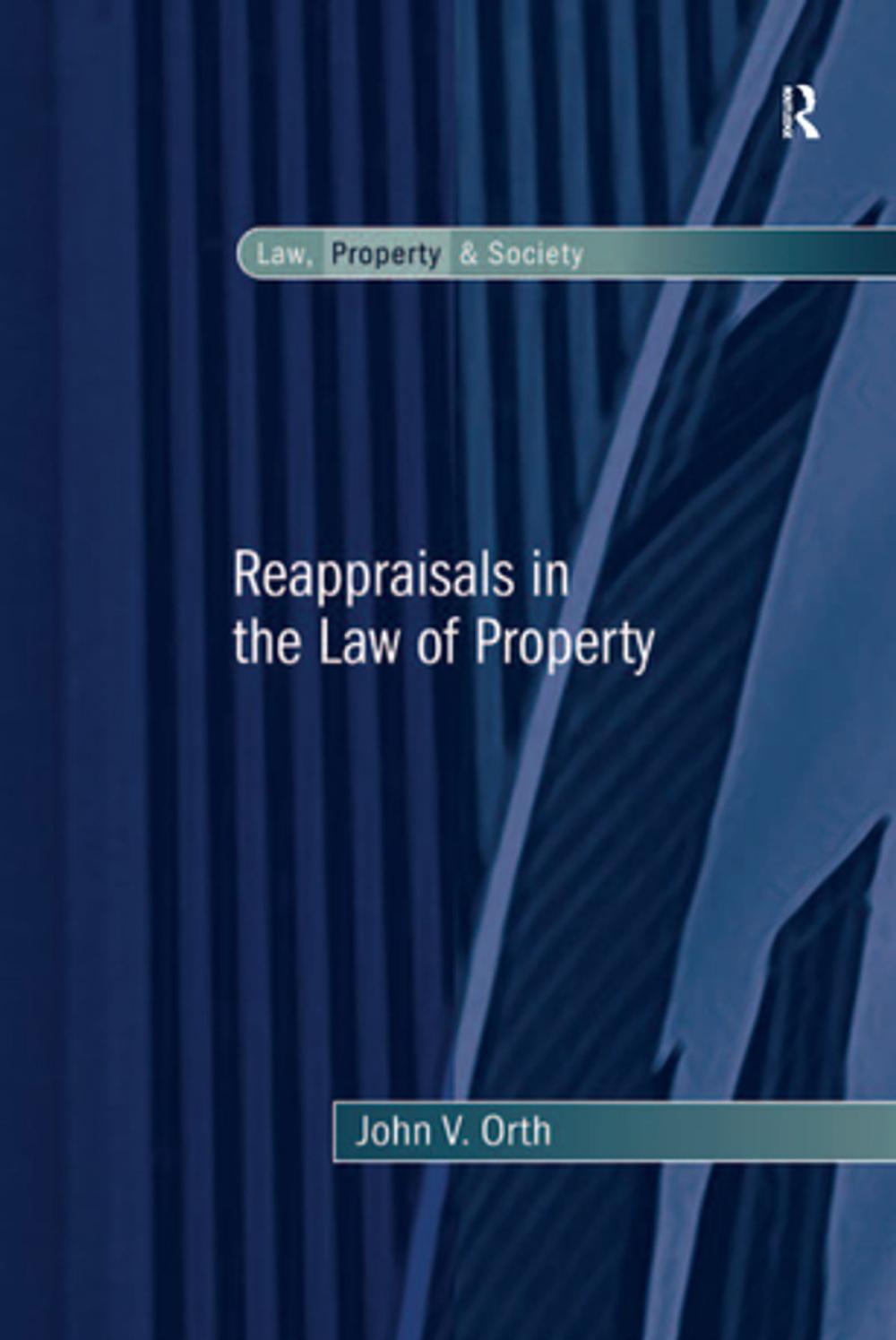 Big bigCover of Reappraisals in the Law of Property