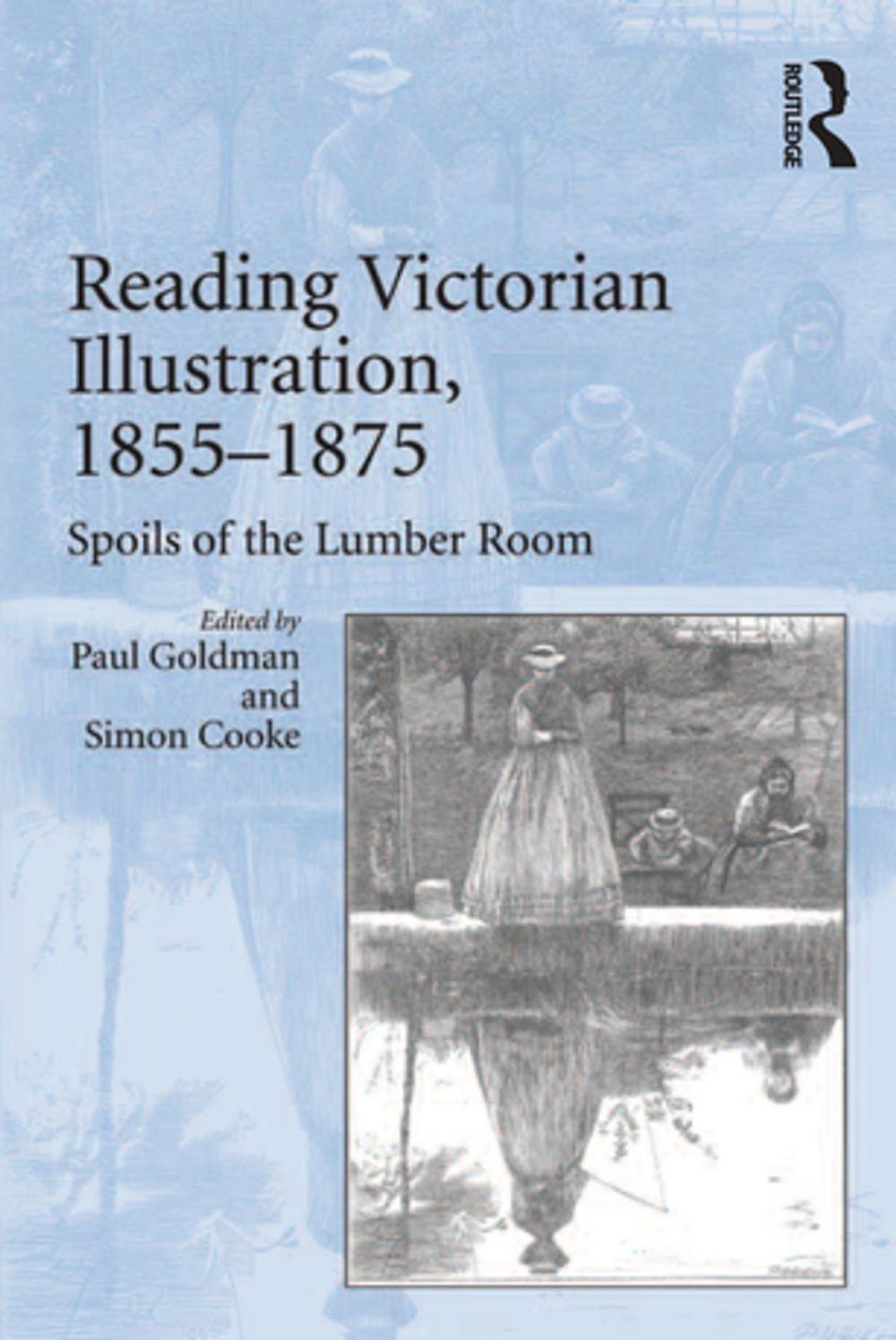 Big bigCover of Reading Victorian Illustration, 1855-1875