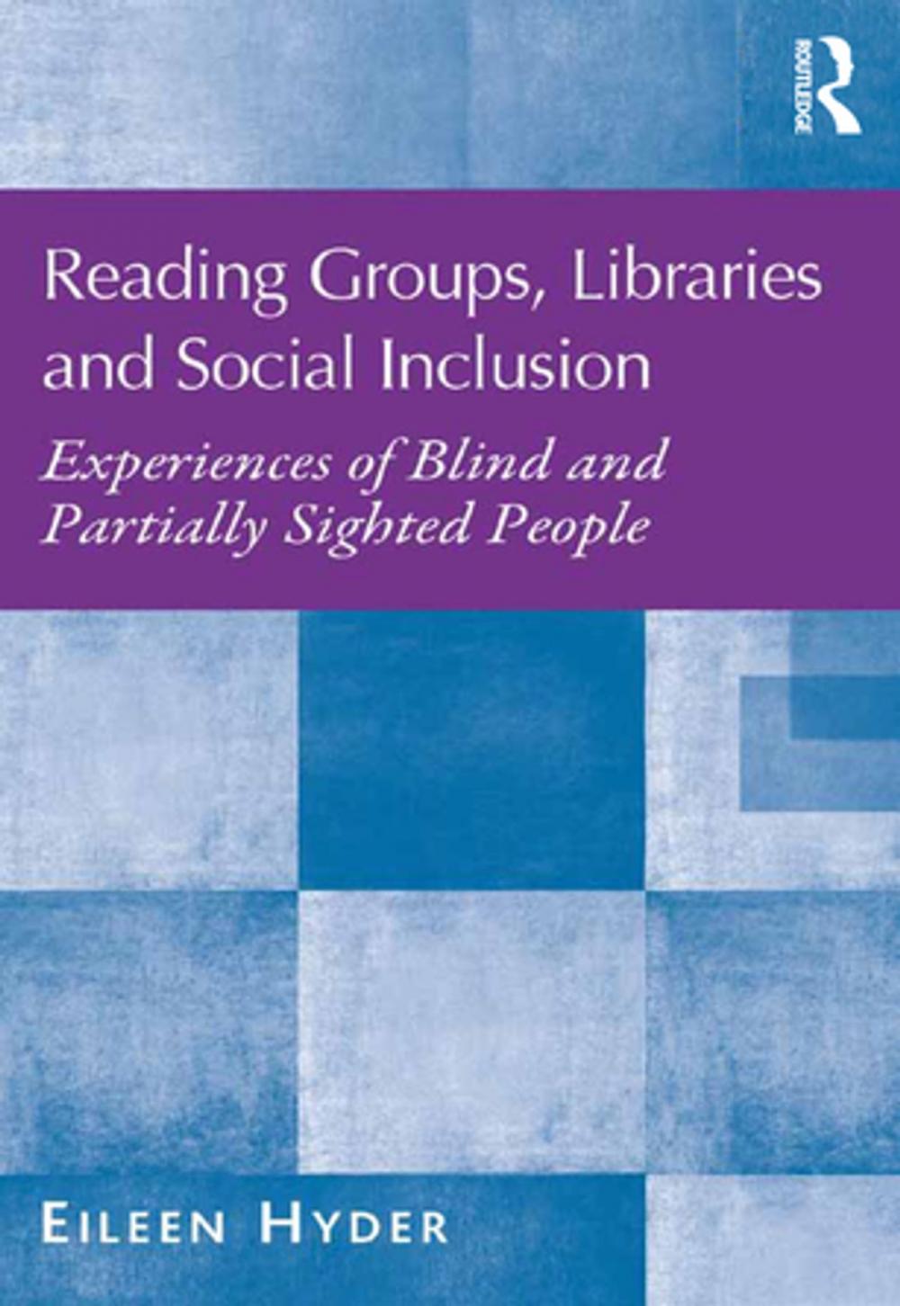 Big bigCover of Reading Groups, Libraries and Social Inclusion