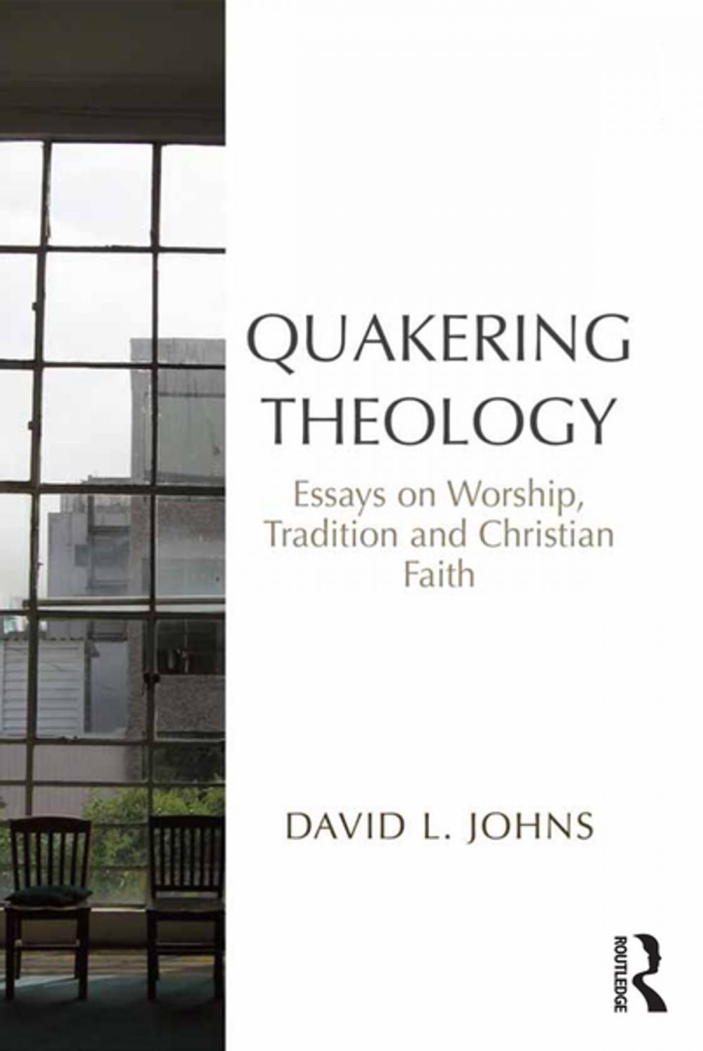 Big bigCover of Quakering Theology