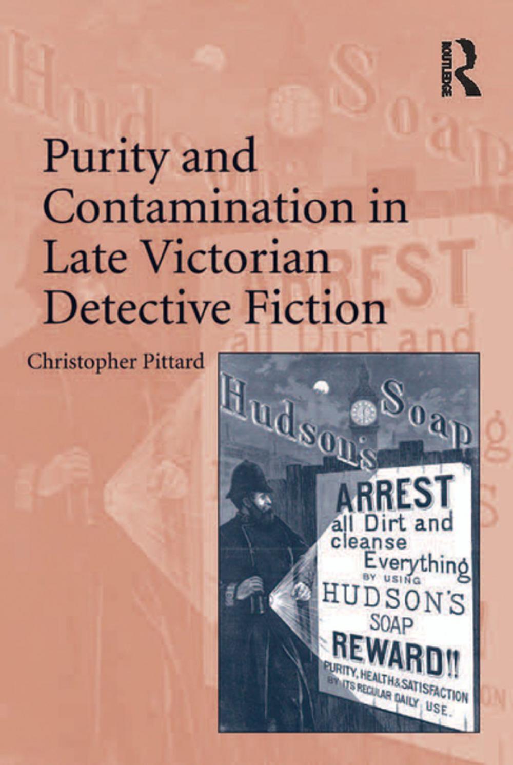 Big bigCover of Purity and Contamination in Late Victorian Detective Fiction