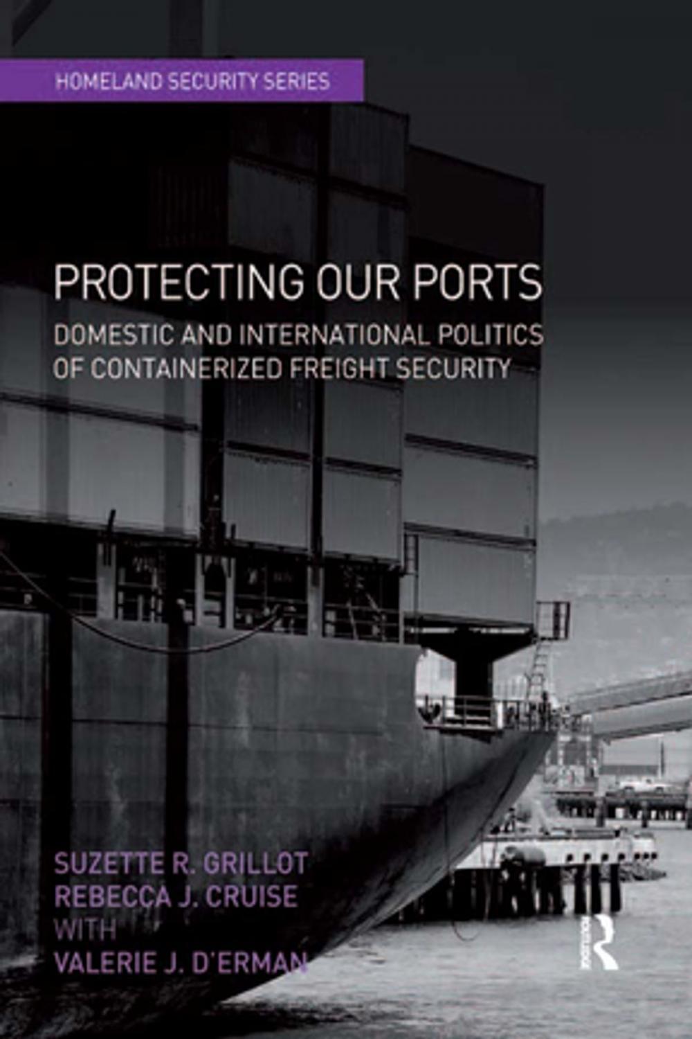 Big bigCover of Protecting Our Ports