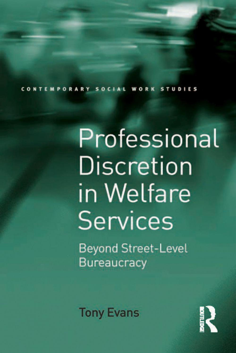 Big bigCover of Professional Discretion in Welfare Services