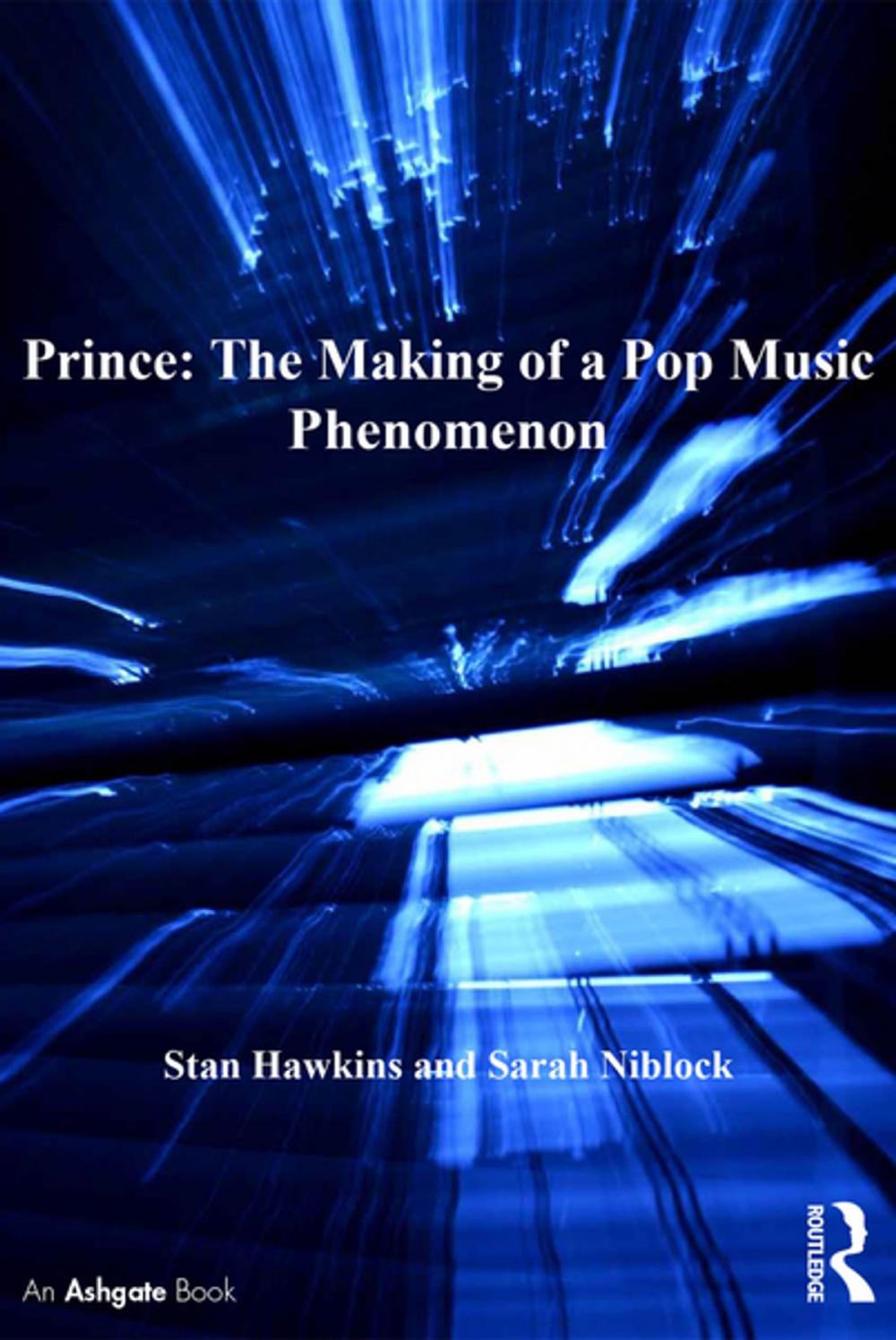 Big bigCover of Prince: The Making of a Pop Music Phenomenon