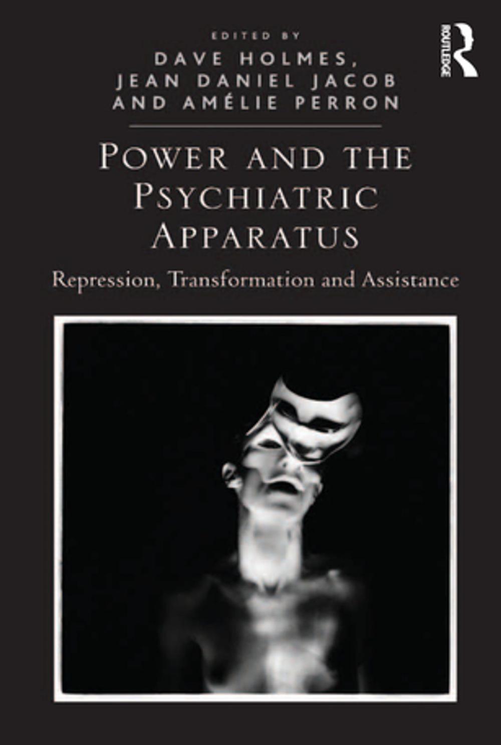 Big bigCover of Power and the Psychiatric Apparatus