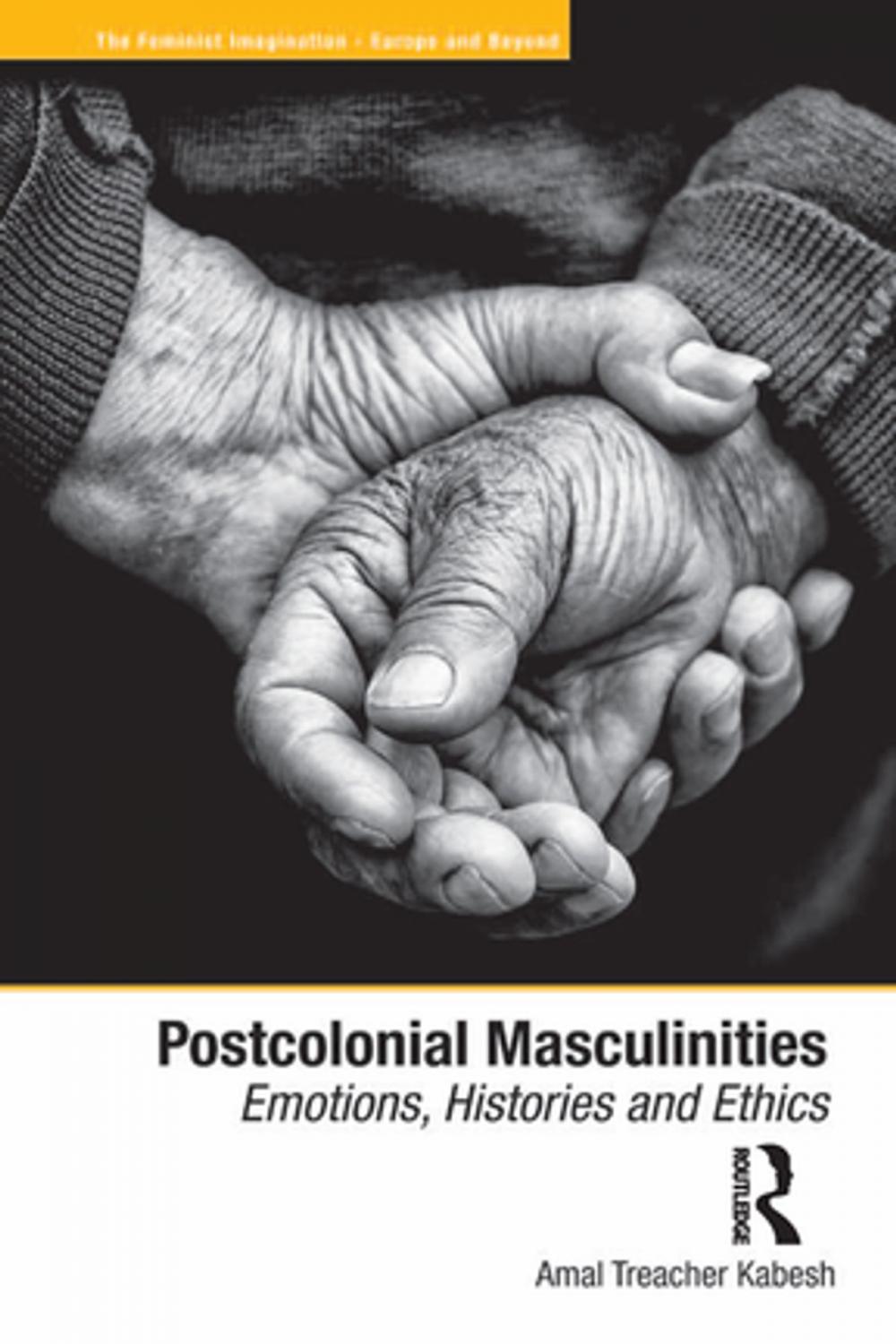 Big bigCover of Postcolonial Masculinities