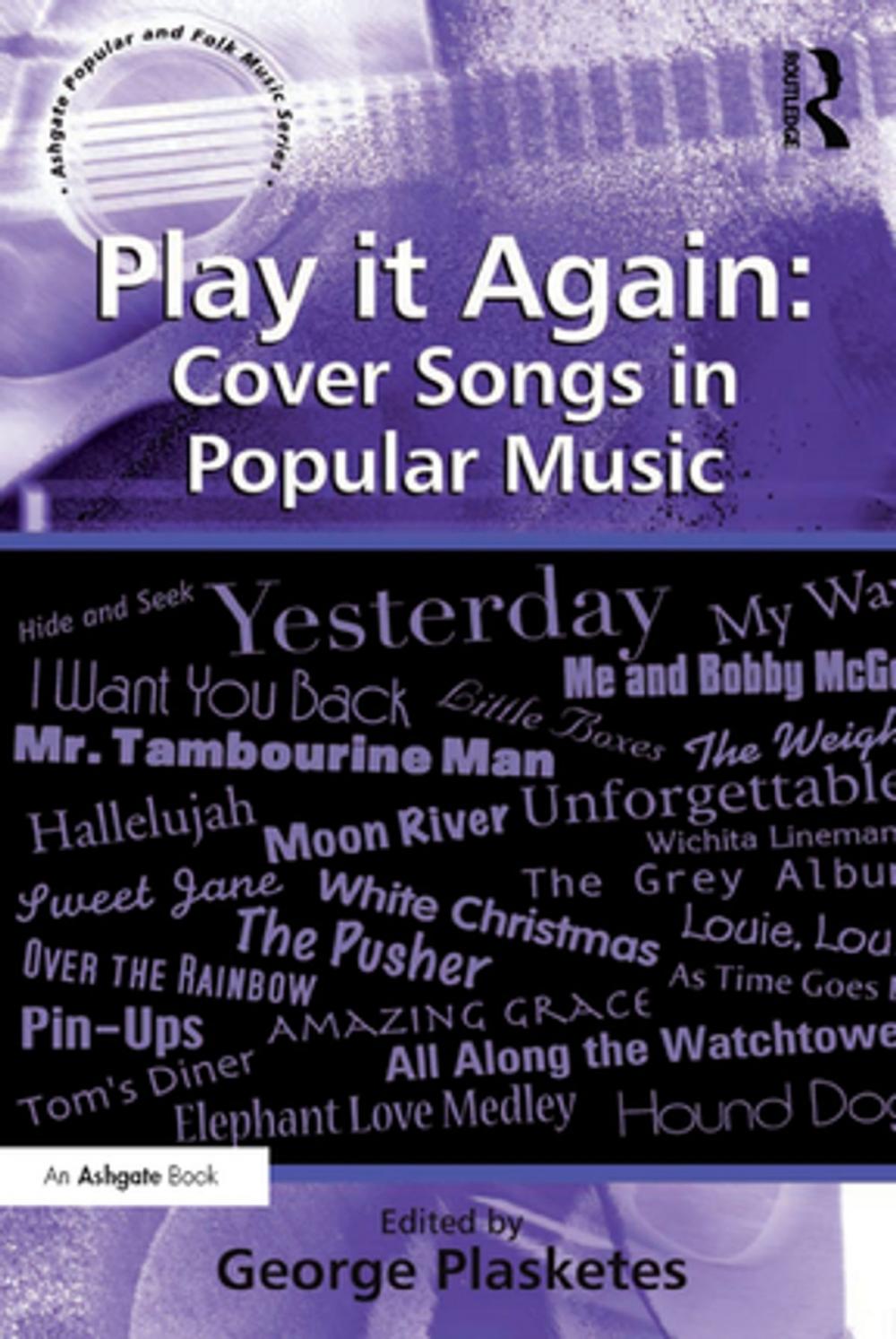 Big bigCover of Play it Again: Cover Songs in Popular Music