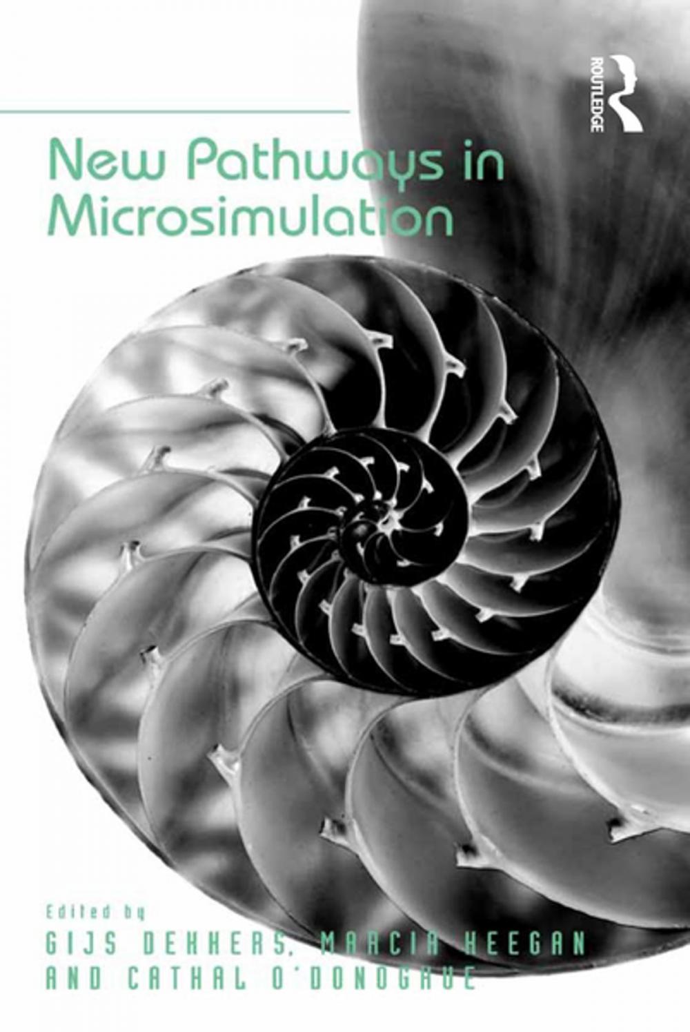 Big bigCover of New Pathways in Microsimulation