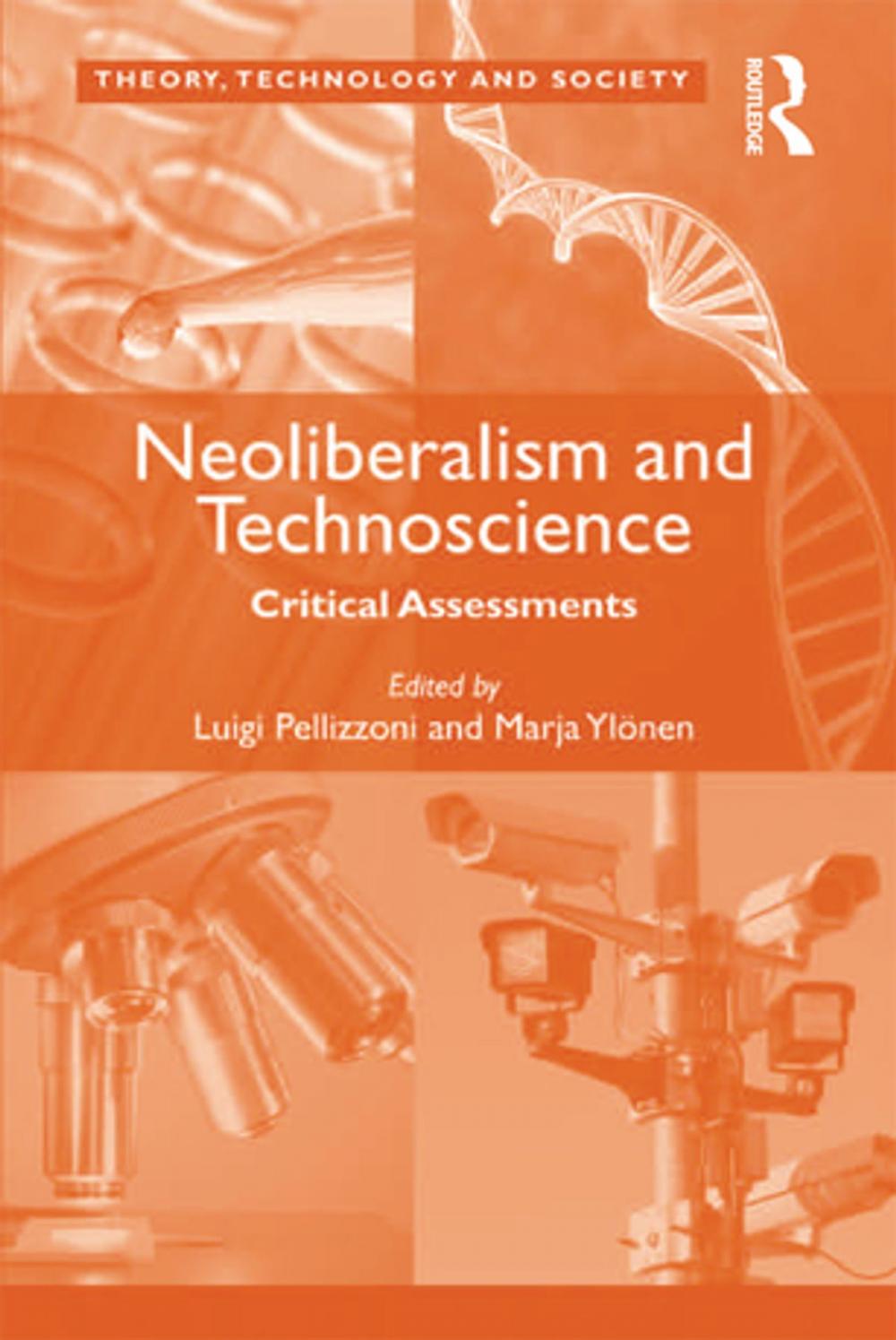 Big bigCover of Neoliberalism and Technoscience