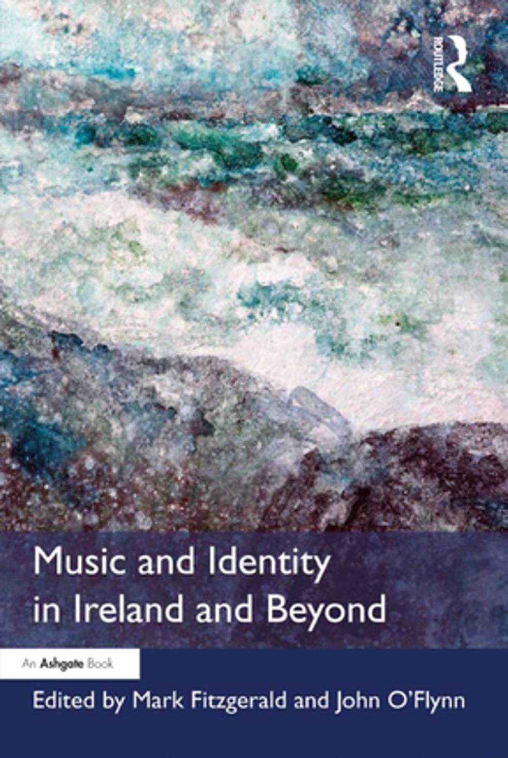 Big bigCover of Music and Identity in Ireland and Beyond