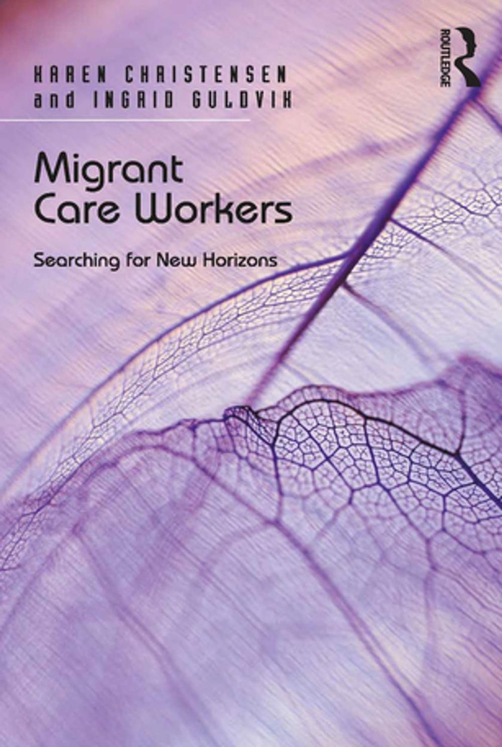 Big bigCover of Migrant Care Workers