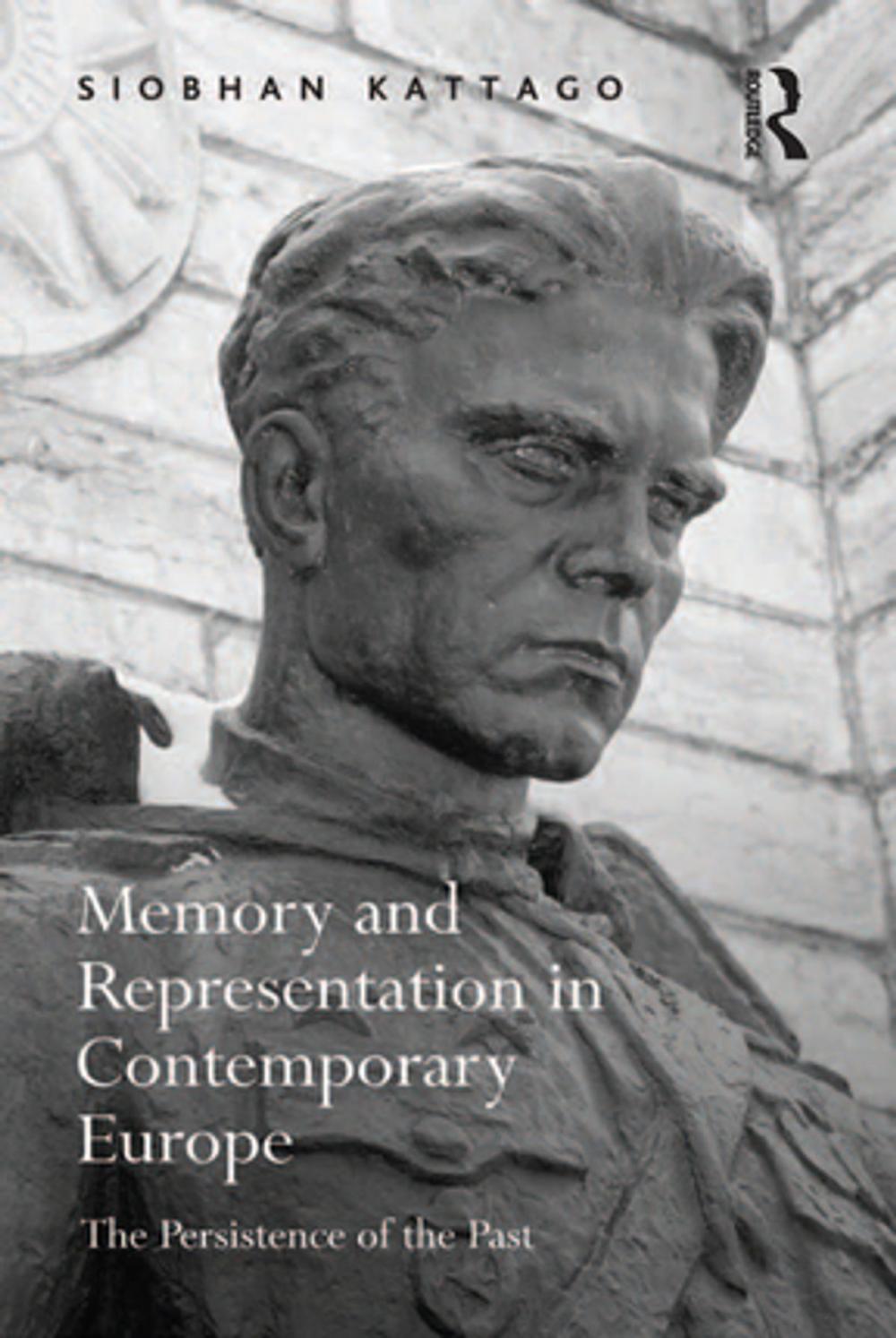 Big bigCover of Memory and Representation in Contemporary Europe