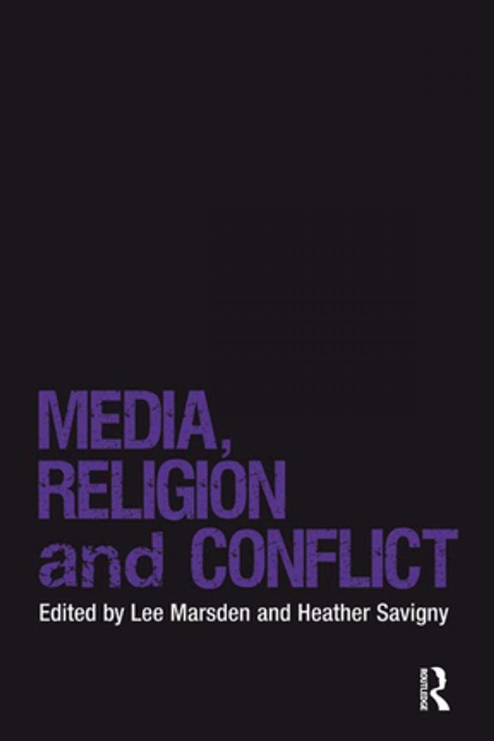 Big bigCover of Media, Religion and Conflict