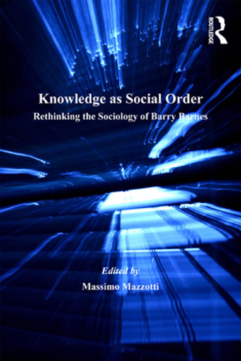 Big bigCover of Knowledge as Social Order