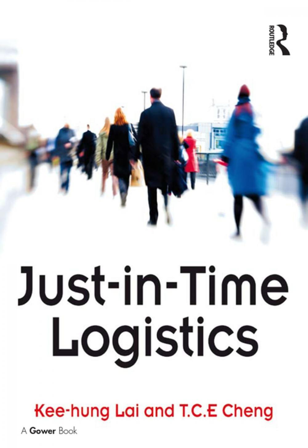 Big bigCover of Just-in-Time Logistics