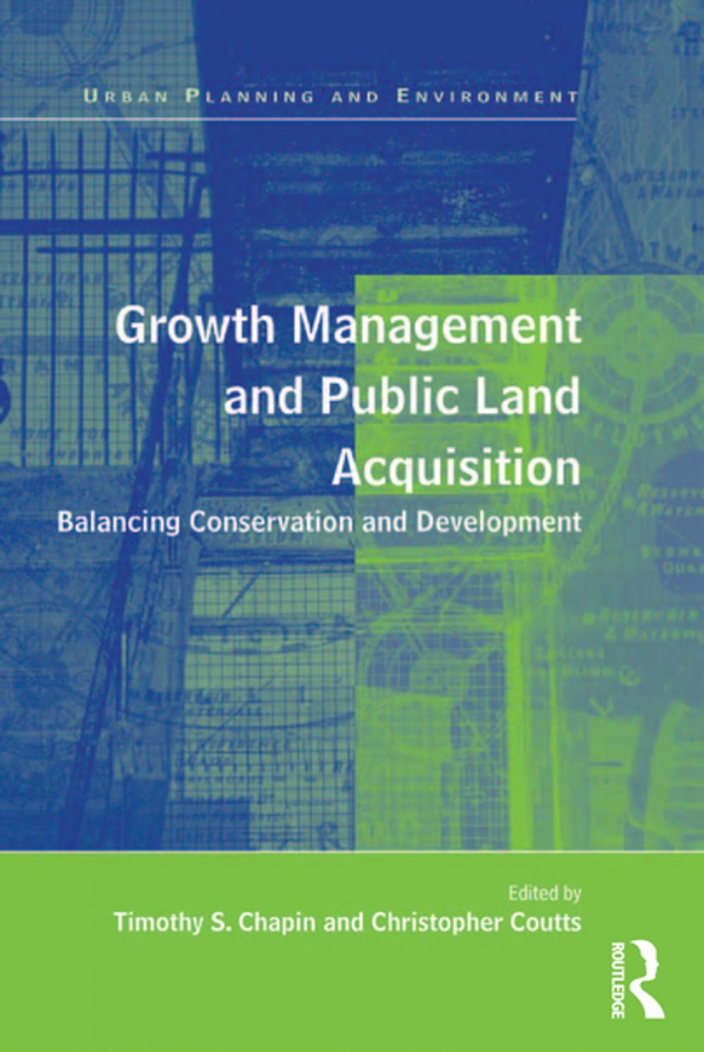 Big bigCover of Growth Management and Public Land Acquisition