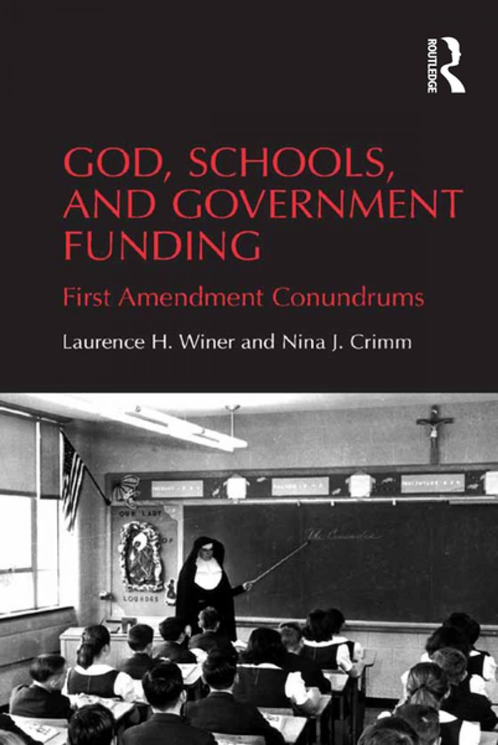 Big bigCover of God, Schools, and Government Funding