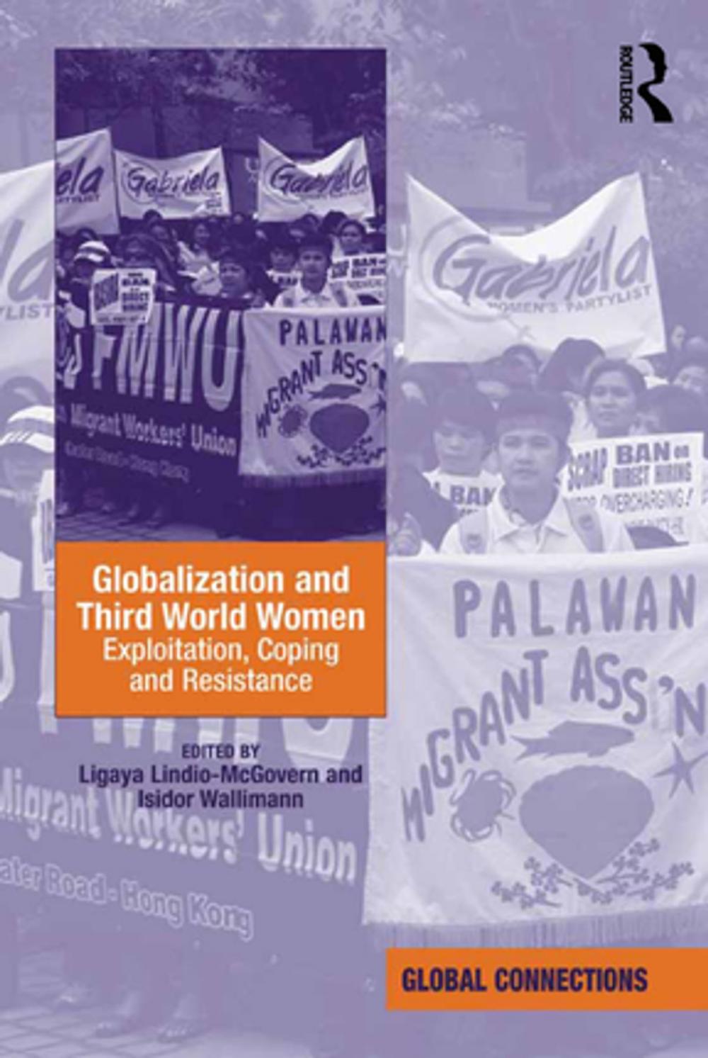 Big bigCover of Globalization and Third World Women