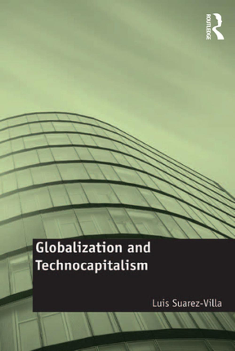 Big bigCover of Globalization and Technocapitalism