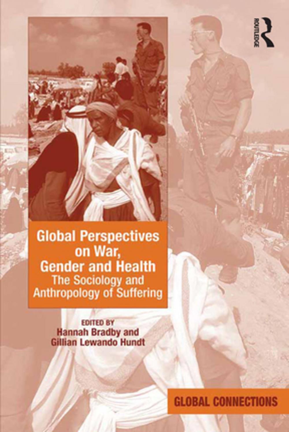 Big bigCover of Global Perspectives on War, Gender and Health