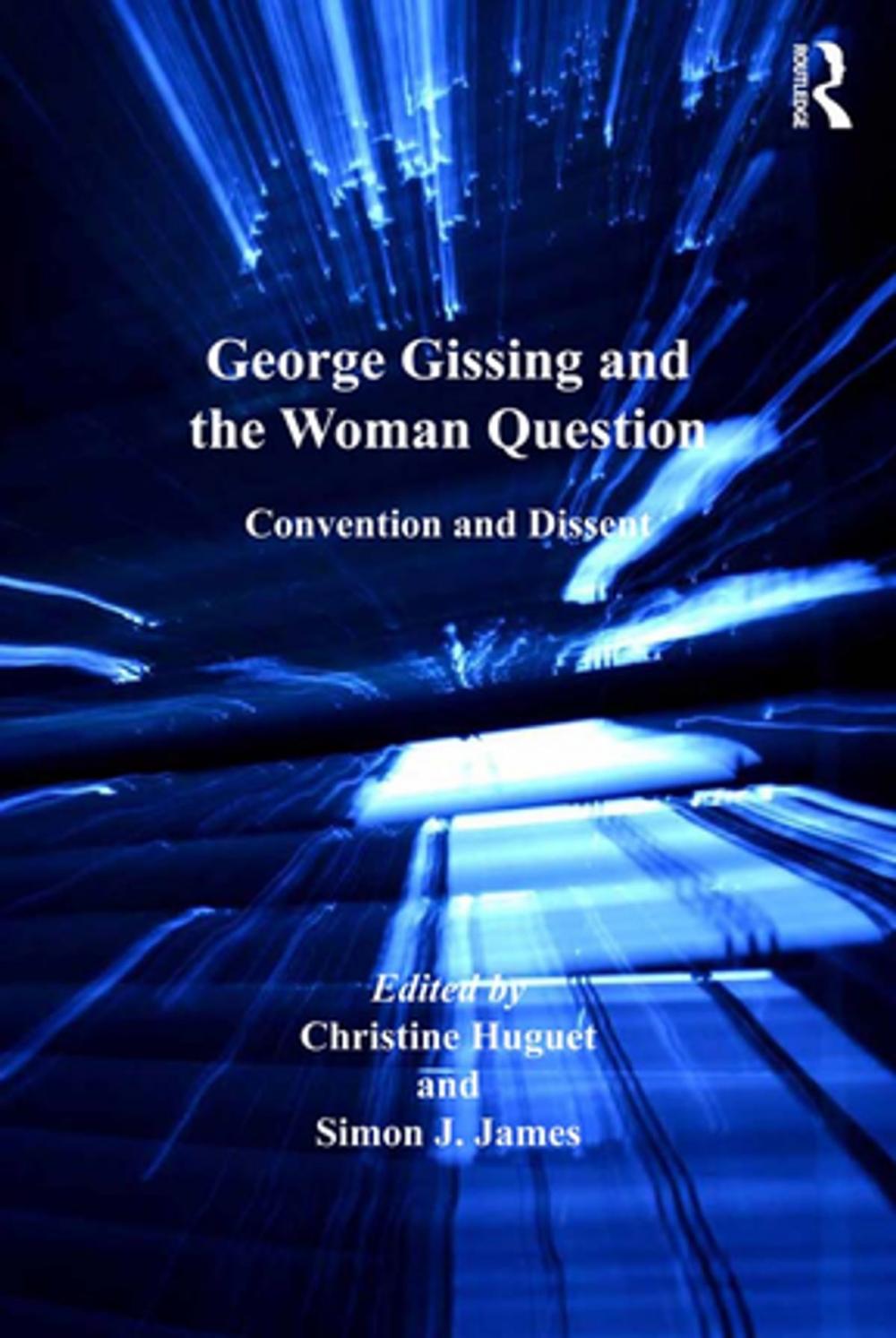 Big bigCover of George Gissing and the Woman Question