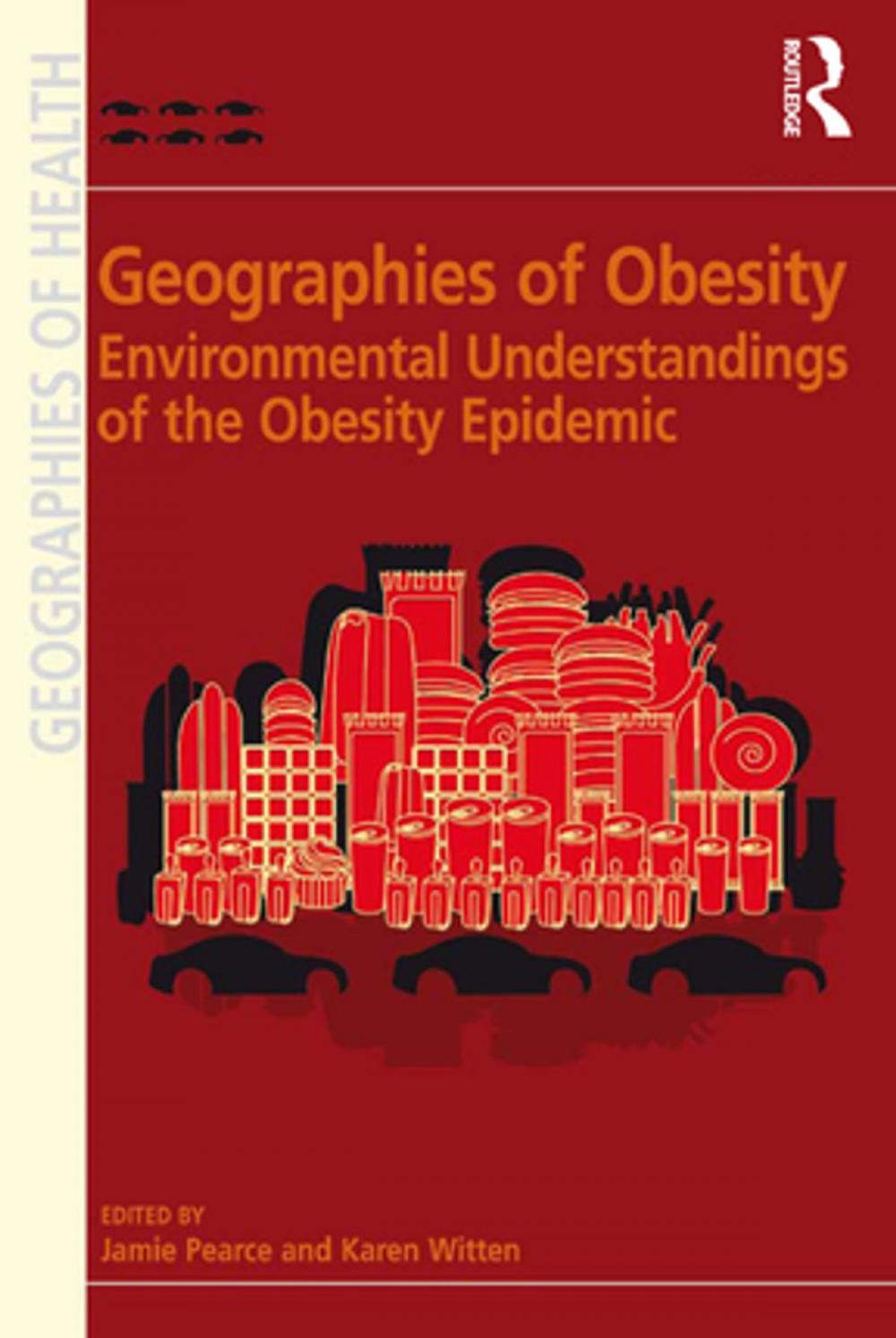 Big bigCover of Geographies of Obesity