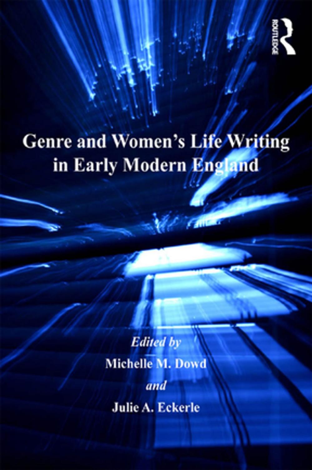 Big bigCover of Genre and Women's Life Writing in Early Modern England