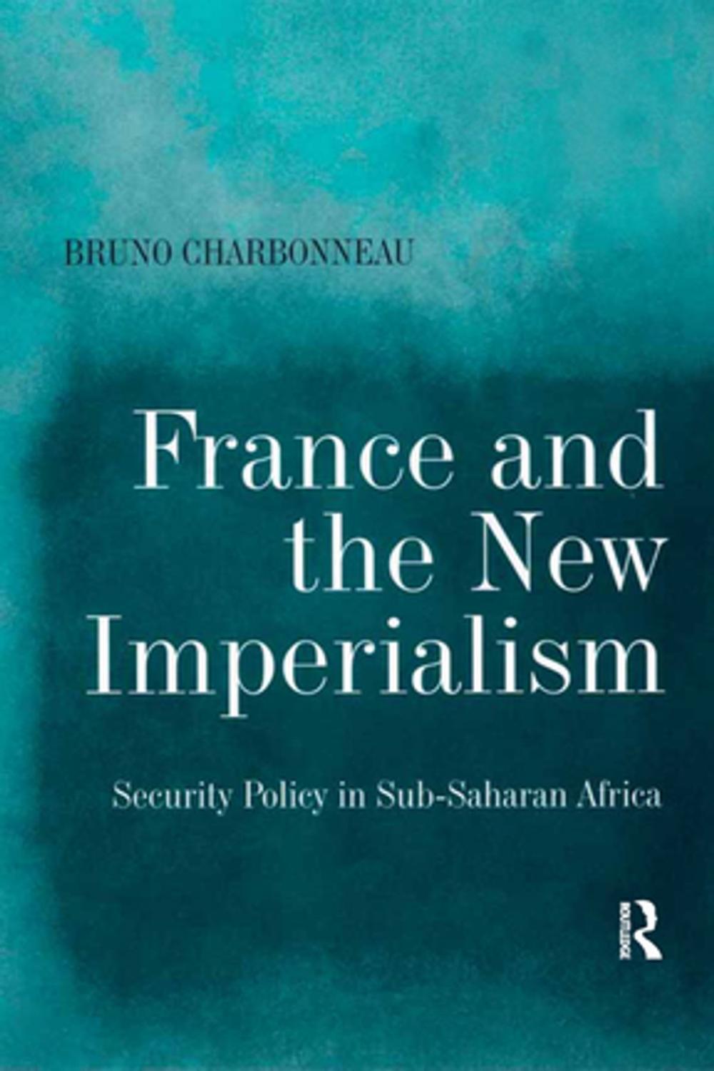 Big bigCover of France and the New Imperialism