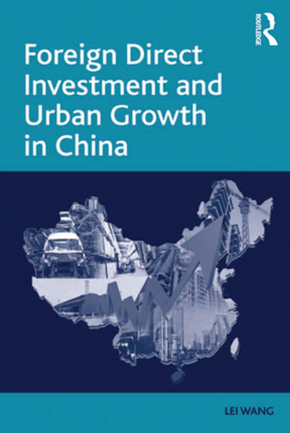 Big bigCover of Foreign Direct Investment and Urban Growth in China