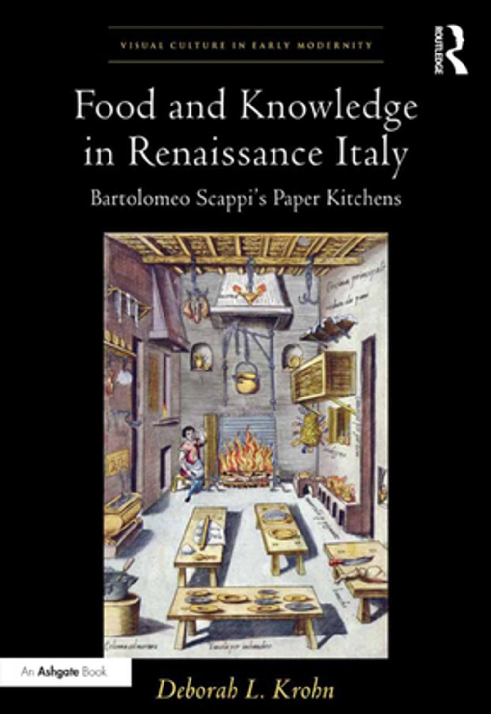 Big bigCover of Food and Knowledge in Renaissance Italy