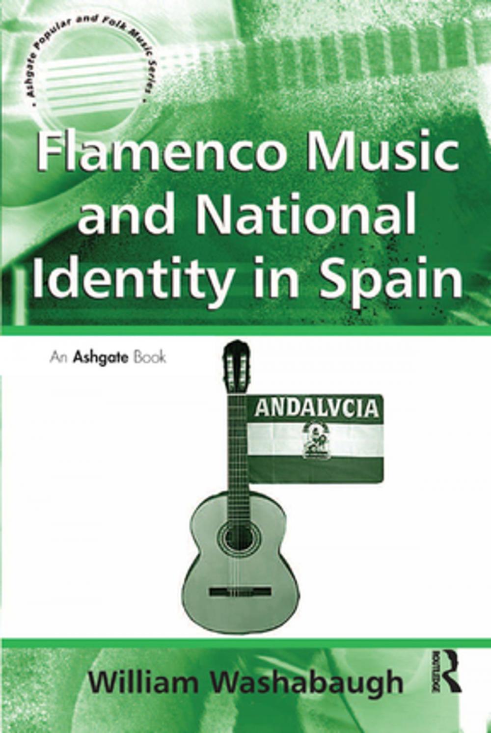 Big bigCover of Flamenco Music and National Identity in Spain