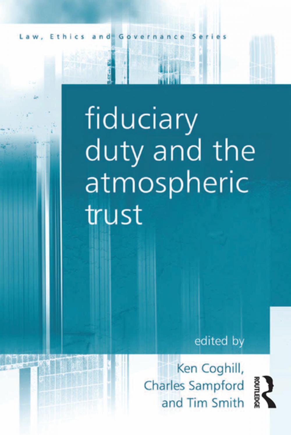 Big bigCover of Fiduciary Duty and the Atmospheric Trust