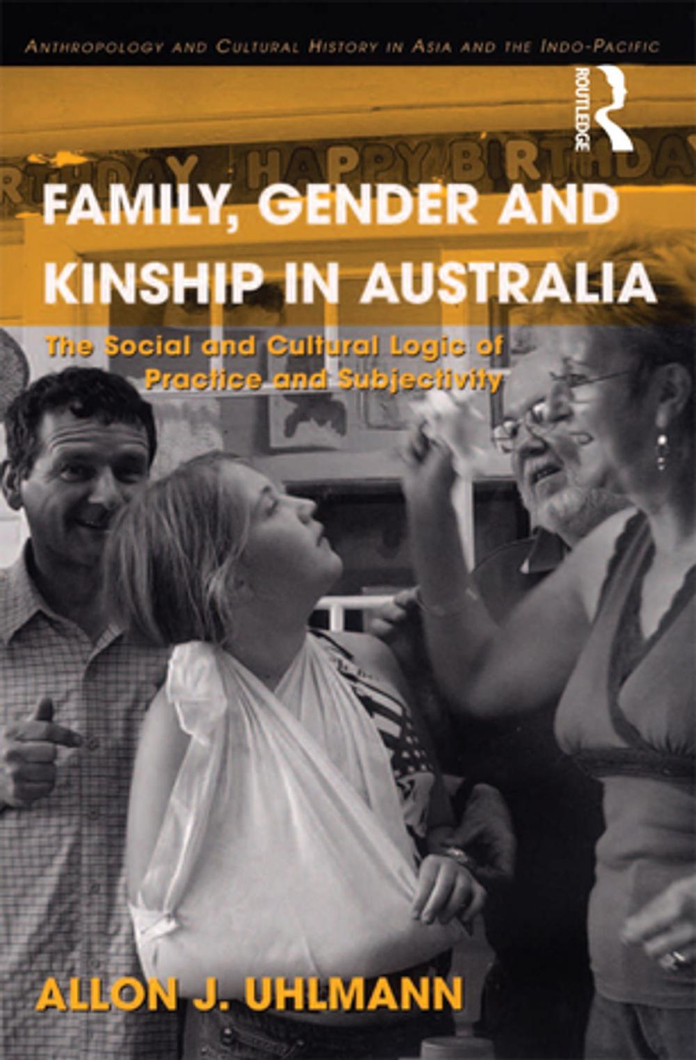 Big bigCover of Family, Gender and Kinship in Australia