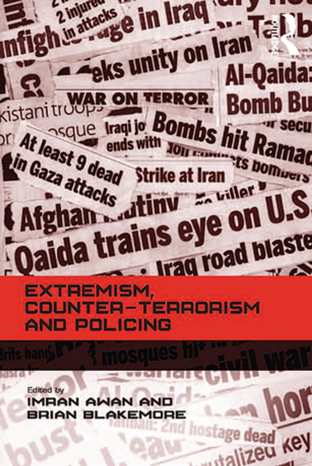 Big bigCover of Extremism, Counter-terrorism and Policing