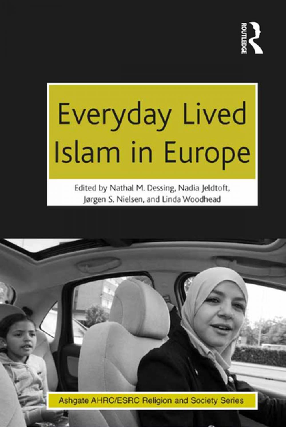 Big bigCover of Everyday Lived Islam in Europe