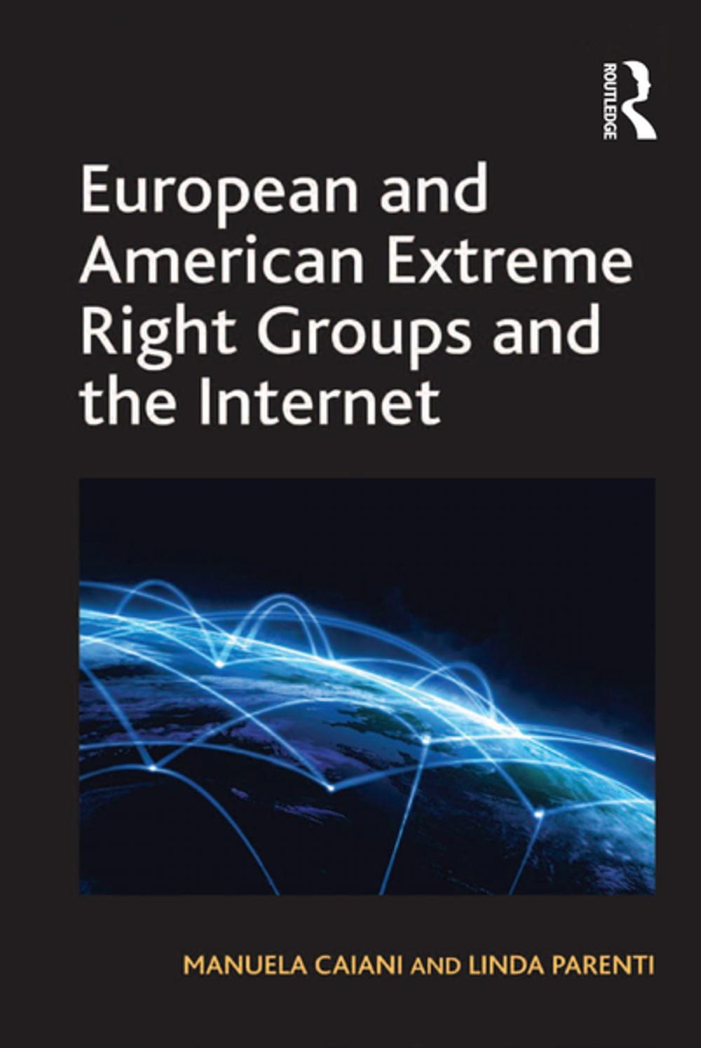 Big bigCover of European and American Extreme Right Groups and the Internet