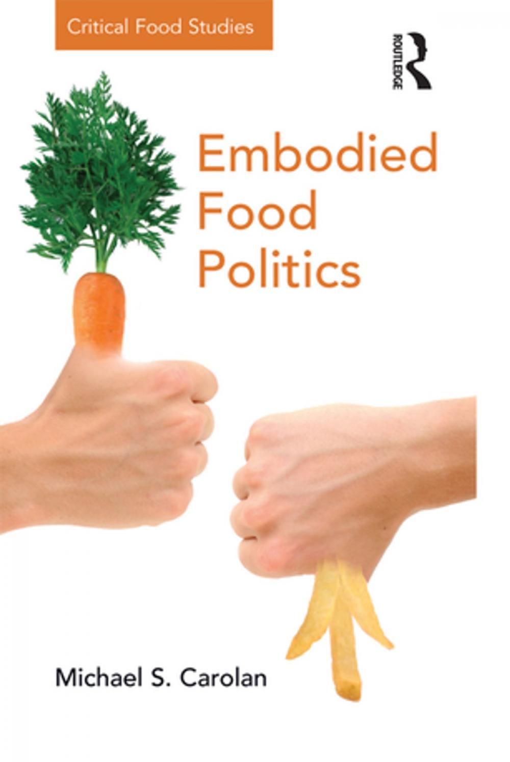 Big bigCover of Embodied Food Politics